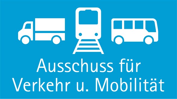 Bild zu Ausschuss für Verkehr und Mobilität